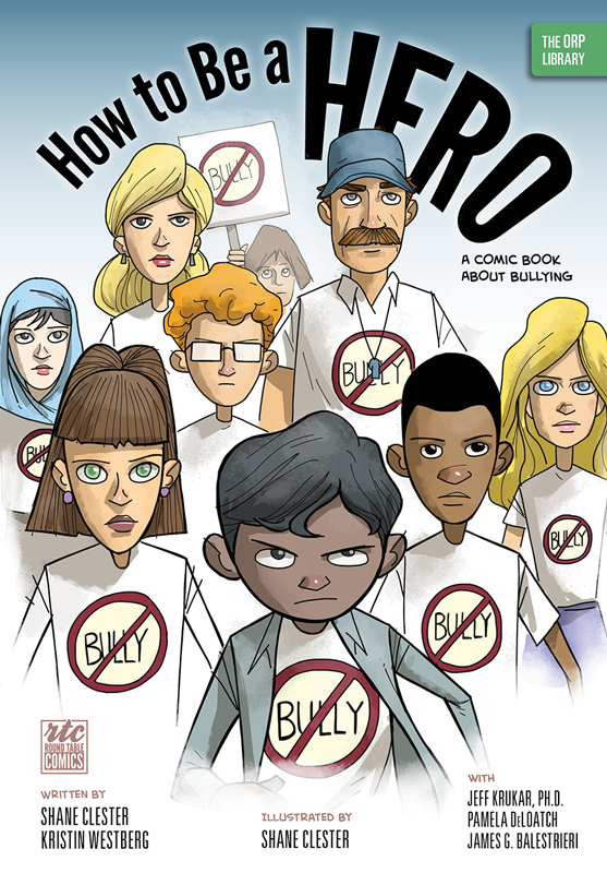 How to Be a Hero: A Comic Book about Bullying