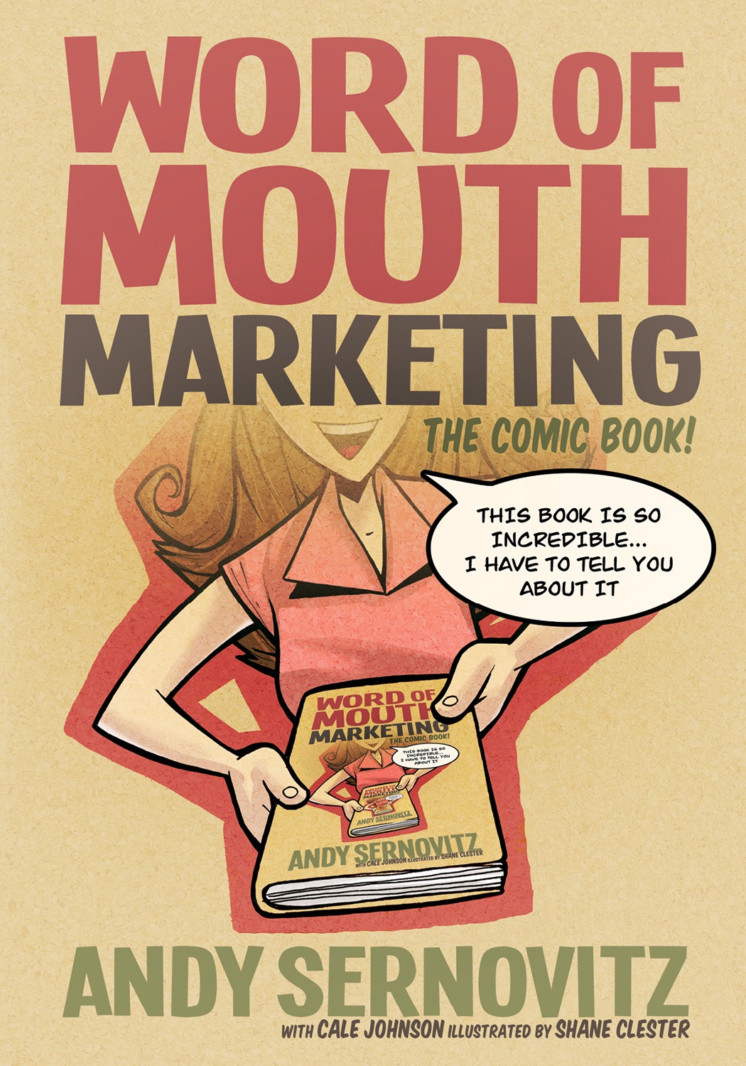 Word of Mouth Marketing: The Comic Book